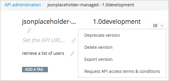 Deprecate version or Undeprecate version,delete version, export version, Request API access terms & conditions