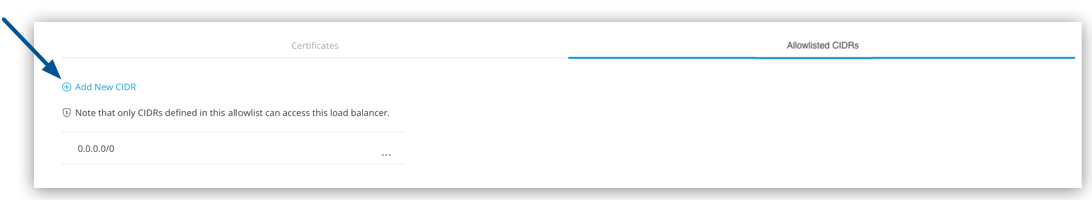 *Add New CIDR* option in the load balancer settings page