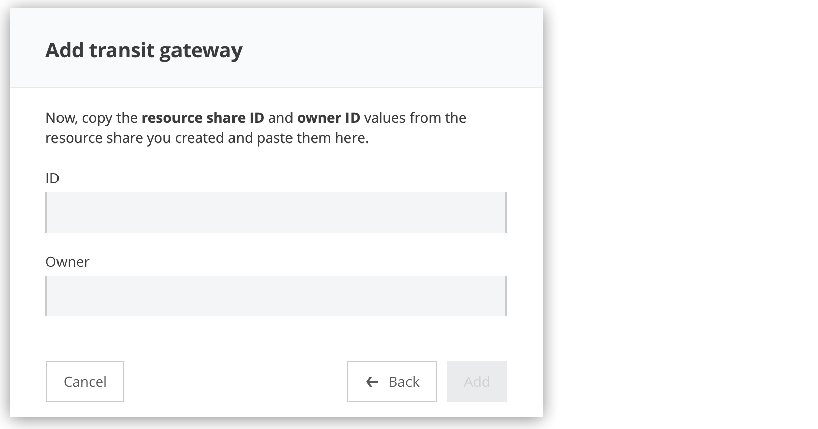 Add transit gateway page: Resource share ID and owner ID