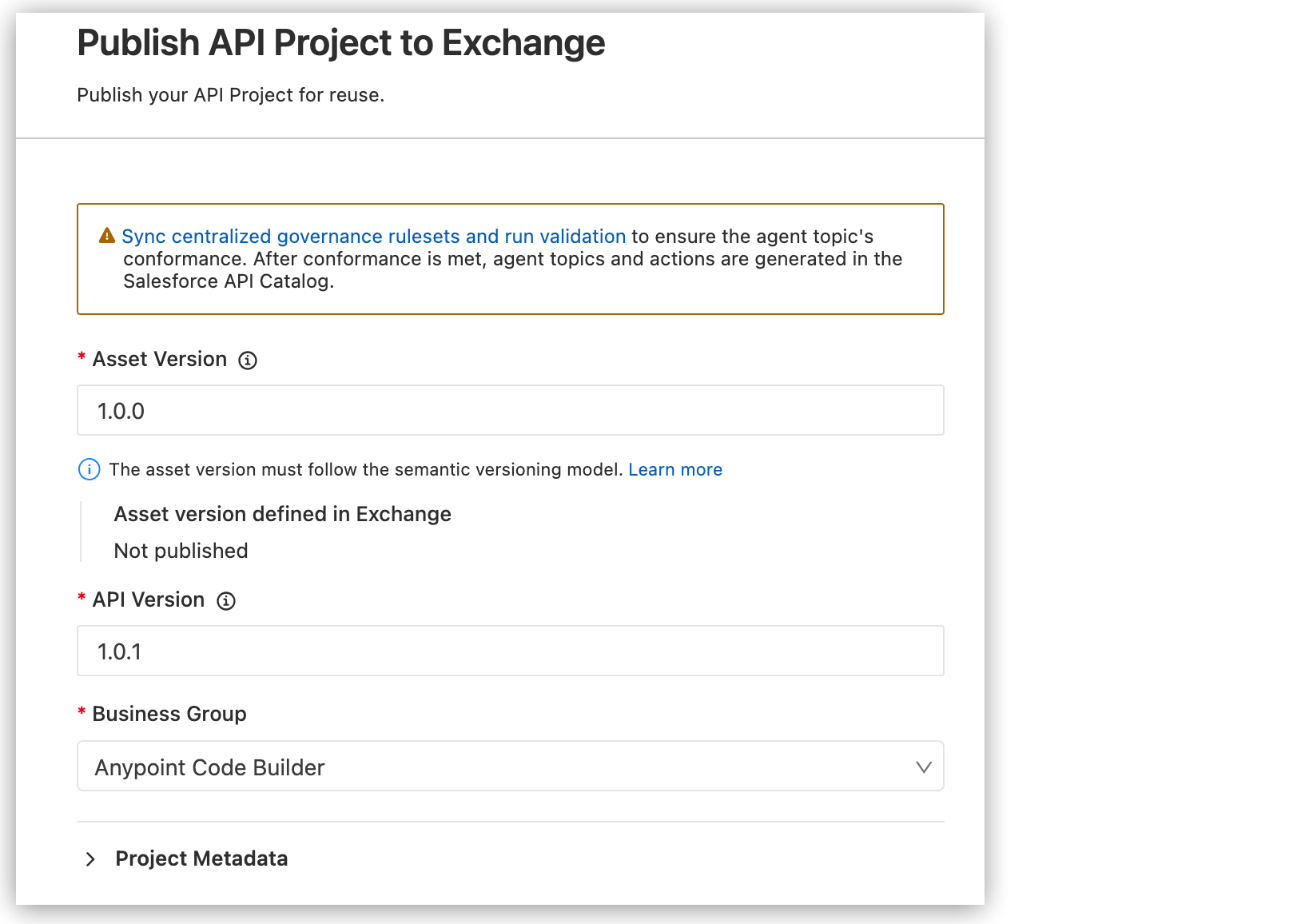 中央管理ルールセットを同期するためのバナーがある [Publish API Project to Exchange (Exchange に API プロジェクトをパブリッシュ)] フォーム