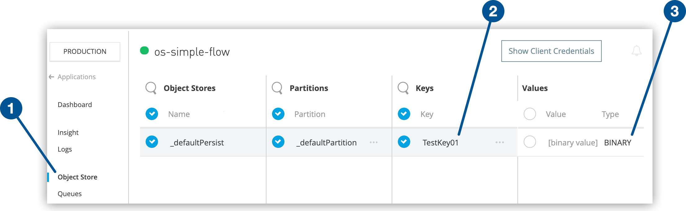 Runtime Manager の [Object Store (オブジェクトストア)] オプション、キー、値