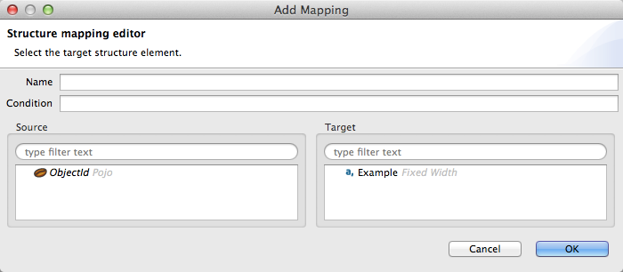 A form with fields for Name, Condition, Source, and Target, and buttons for Cancel and OK